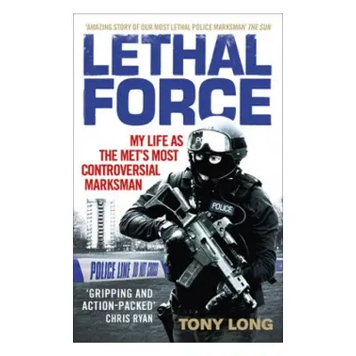 Lethal Force - Long, Tony