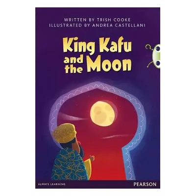 Bug Club Pro Guided Y3 King Kafu and the Moon - Cooke, Trish