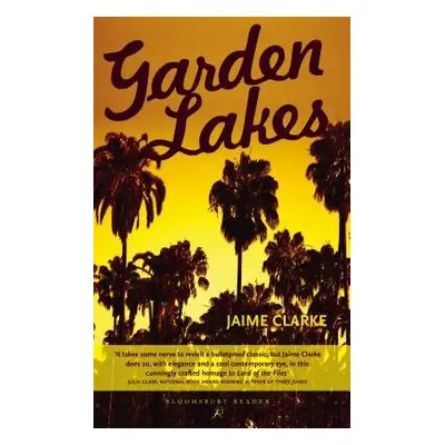 Garden Lakes - Clarke, Jaime