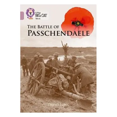 Battle of Passchendaele - Long, David