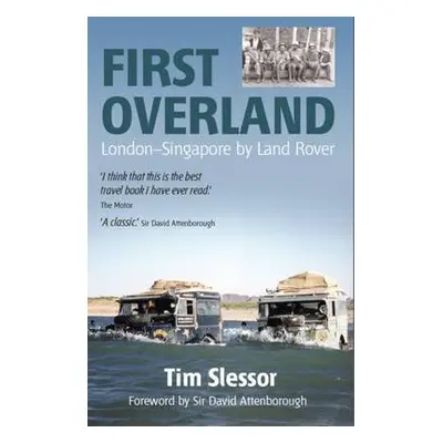 First Overland - Slessor, Tim