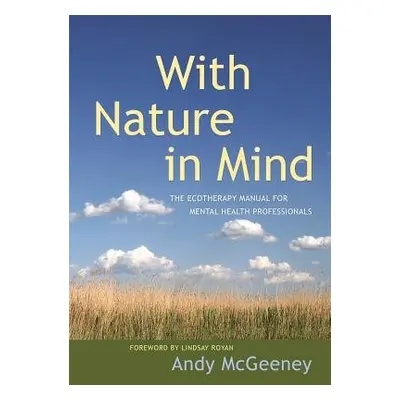 With Nature in Mind - McGeeney, Andy