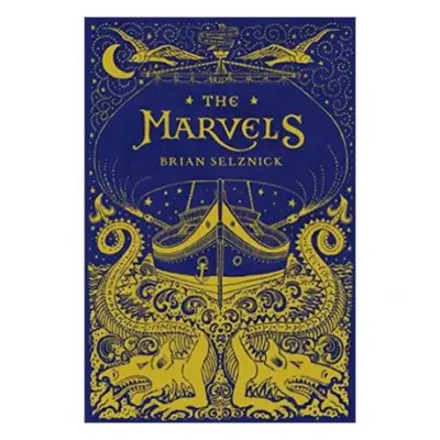 Marvels - Selznick, Brian