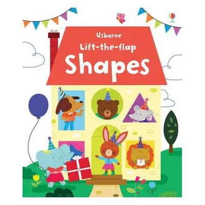 Lift-the-flap Shapes - Brooks, Felicity