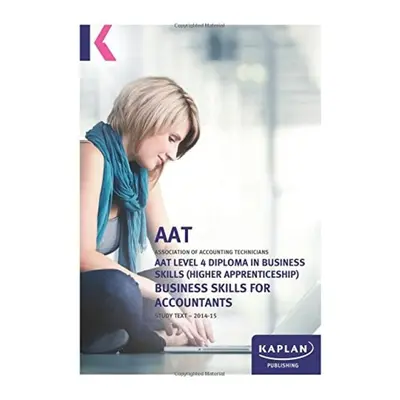 Business Skills for Accountants (Level 4) - Text