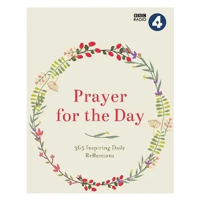 Prayer for the Day Volume I - BBC Radio 4