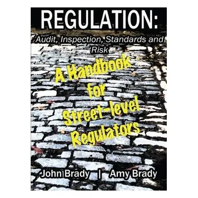 Regulation - Brady, Amy J a Brady, John E