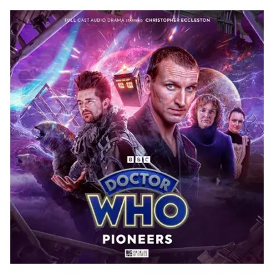 Doctor Who: The Ninth Doctor Adventures - Pioneers - Gill, Roy a Valentine, Robert a Armitage, K