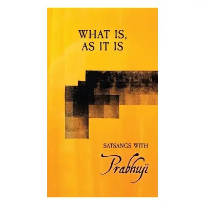 What is as it is - David Ben Yosef Har-Zion, Prabhuji