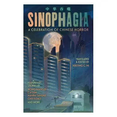 Sinophagia: A Celebration of Chinese Horror - Tangguo, Yimei a Jun, Cai a Hui, Chi a Xidao, Chu 