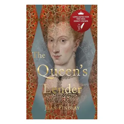 The Queen's Lender - Findlay, Jean