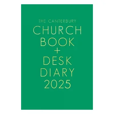 Canterbury Church Book and Desk Diary 2025 Hardback Edition