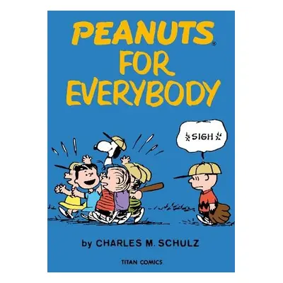 Peanuts for Everybody - Schulz, Charles