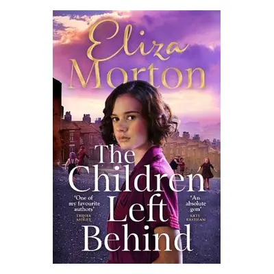 Children Left Behind - Morton, Eliza