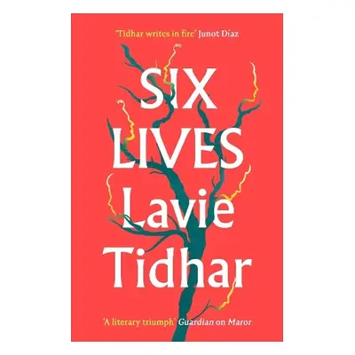 Six Lives - Tidhar, Lavie