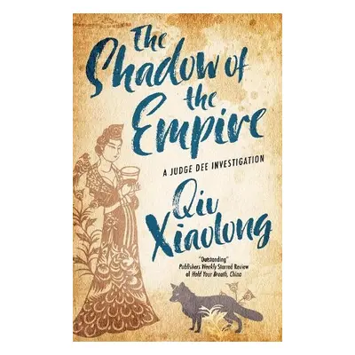 Shadow of the Empire - Xiaolong, Qiu