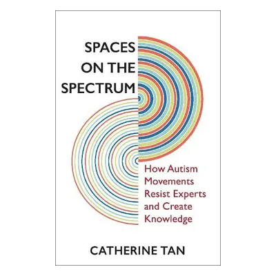 Spaces on the Spectrum - Tan, Catherine