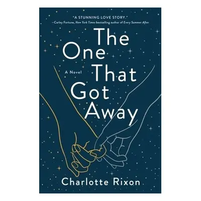 One That Got Away - Rixon, Charlotte