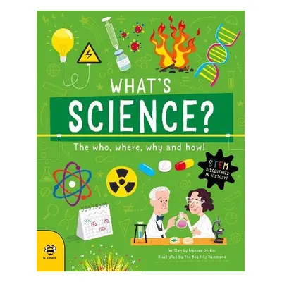 What's Science? - Durkin, Frances