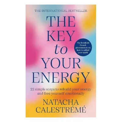 Key To Your Energy - Calestreme, Natacha