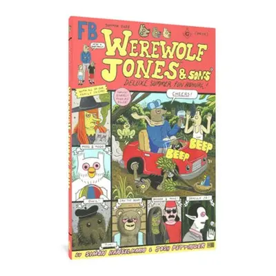 Werewolf Jones a Sons Deluxe Summer Fun Annual - Hanselmann, Simon a Pettinger, Josh