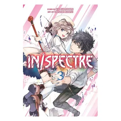 In/spectre Volume 3 - Shirodaira, Kyou a Katase, Chasiba