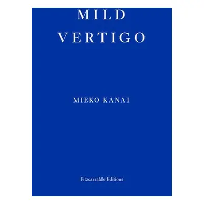 Mild Vertigo - Kanai, Mieko