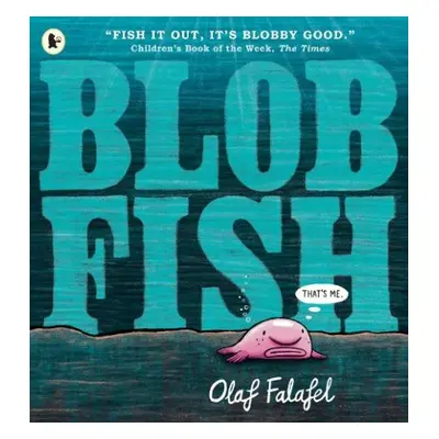 Blobfish - Falafel, Olaf