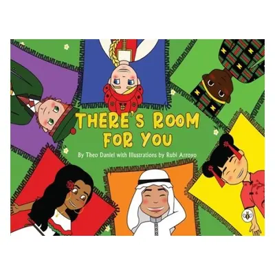 There's Room For You - Rubi Arroyo, Theo Daniel,