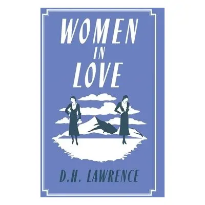 Women in Love - Lawrence, D.H.