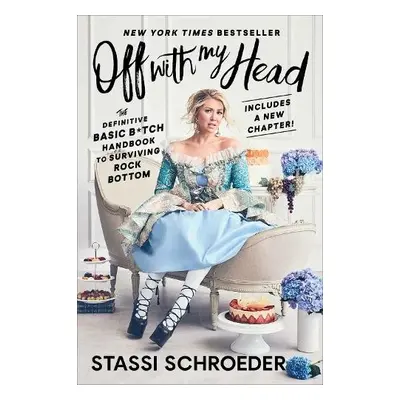 Off with My Head - Schroeder, Stassi