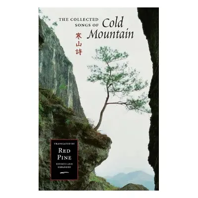 Collected Songs of Cold Mountain - Mountain (Han Shan), Cold