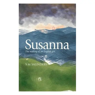 Susanna - Saunders, S M