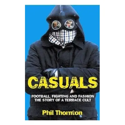 Casuals - Thornton, Phil