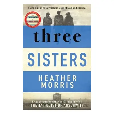 Three Sisters - Morris, Heather