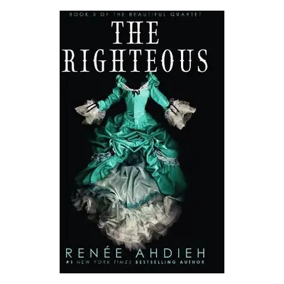 Righteous - Ahdieh, Renee