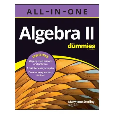 Algebra II All-in-One For Dummies - Sterling, Mary Jane (Bradley University, Peoria, IL)