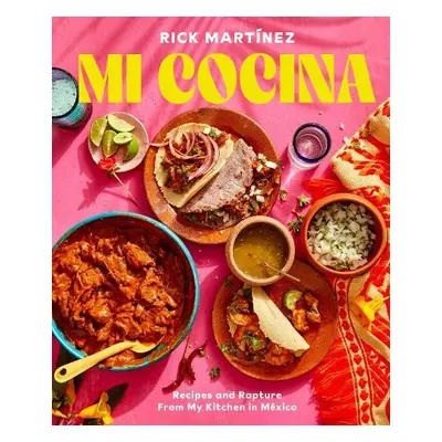 Mi Cocina - Martinez, Rick