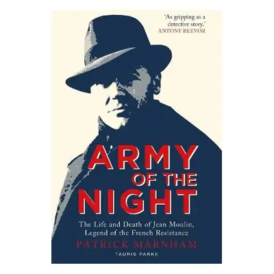 Army of the Night - Marnham, Patrick