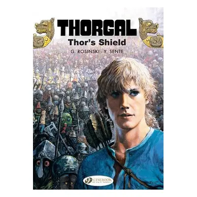 Thorgal Vol. 23: Thor's Shield - Sente, Yves