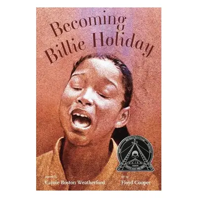 Becoming Billie Holiday - Weatherford, C