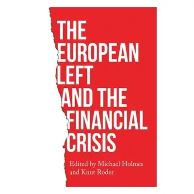 European Left and the Financial Crisis