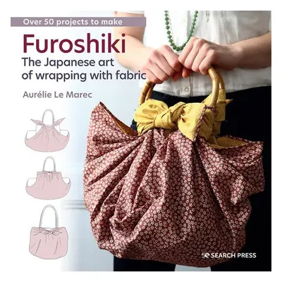 Furoshiki - Le Marec, Aurelie