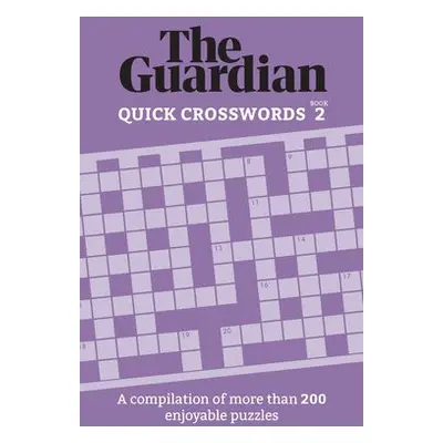 Guardian Quick Crosswords 2 - Guardian, The