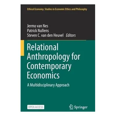 Relational Anthropology for Contemporary Economics