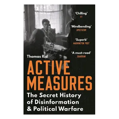 Active Measures - Rid, Thomas