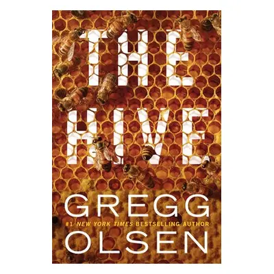 Hive - Olsen, Gregg