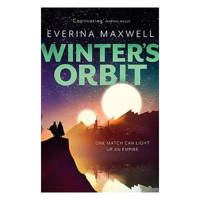 Winter's Orbit - Maxwell, Everina