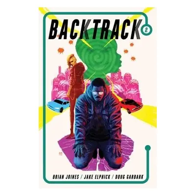 Backtrack Vol. 2 - Joines, Brian