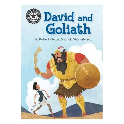 Reading Champion: David and Goliath - Dale, Katie